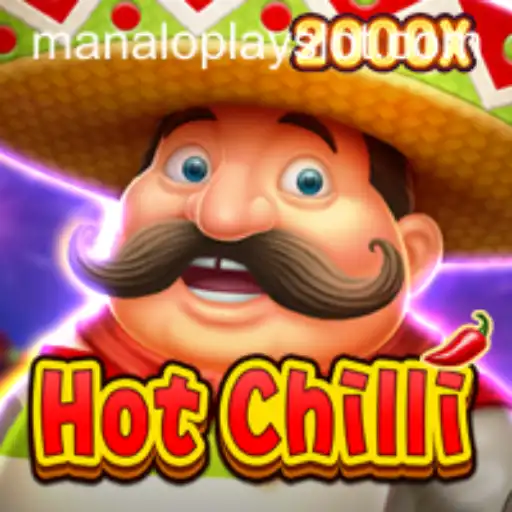 Discover the Thrills of HotChilli by Manaloplay: A Comprehensive Guide