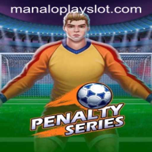 Unveiling the Thrills of PenaltySeries and Manaloplay